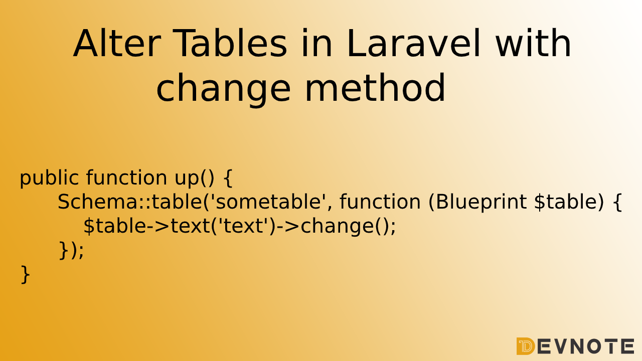 Alter Tables in Laravel with change method