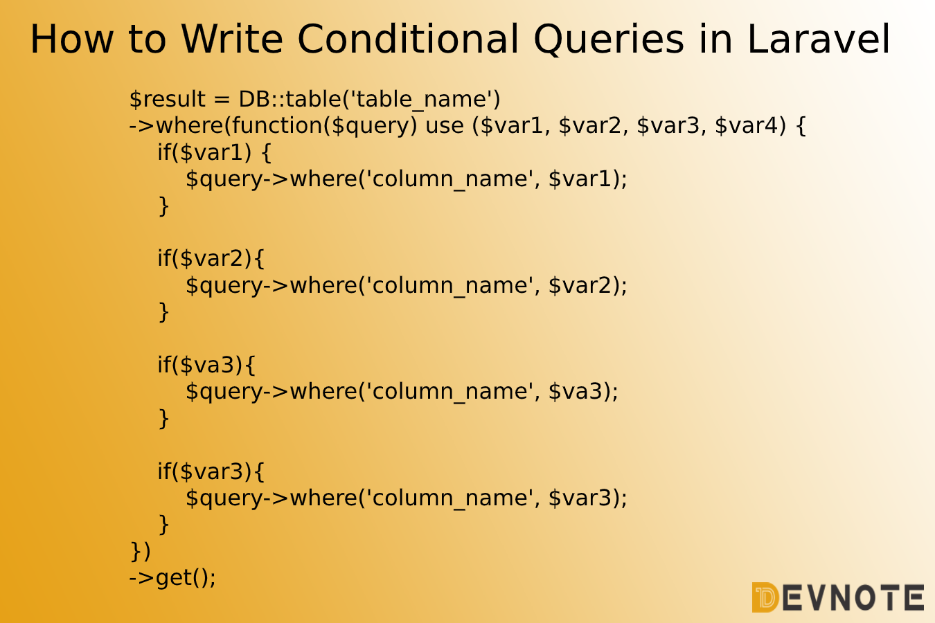 how-to-write-conditional-queries-in-laravel-devnote