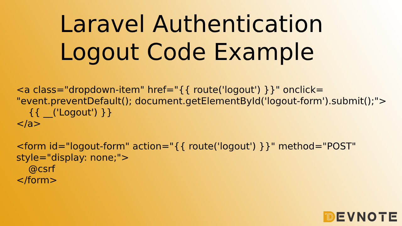 Laravel Authentication Logout Code Example