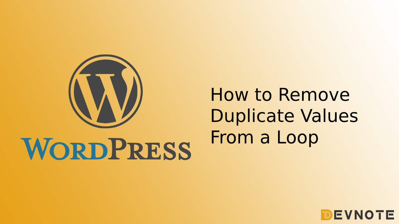 How to Remove Duplicate Values From a Loop