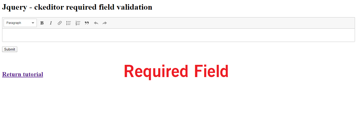 How to add ckeditor required field validation in Jquery