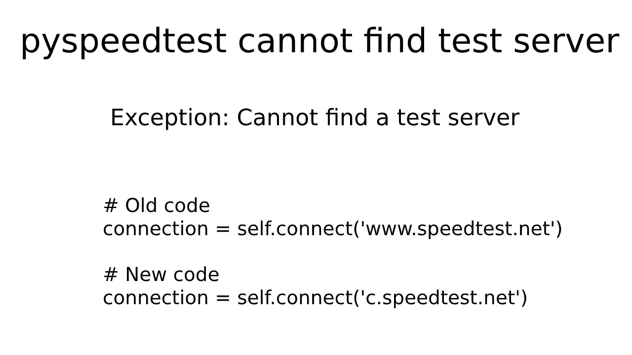 Exception: Cannot find a test server