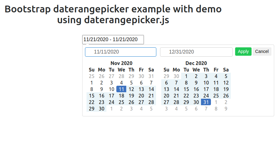 Bootstrap daterangepicker example with demo using daterangepicker