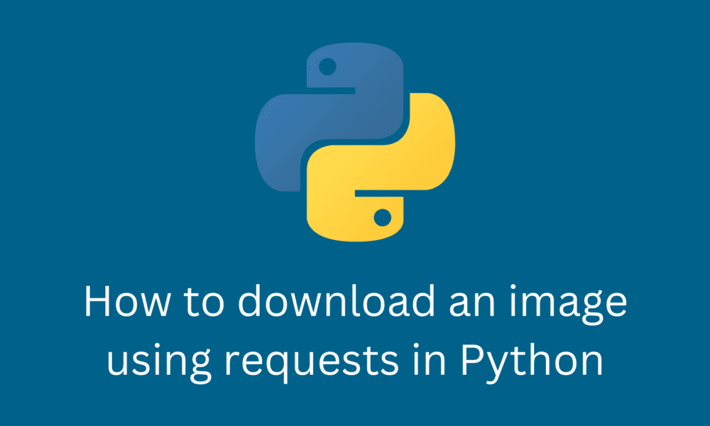 How to download an image using requests in Python