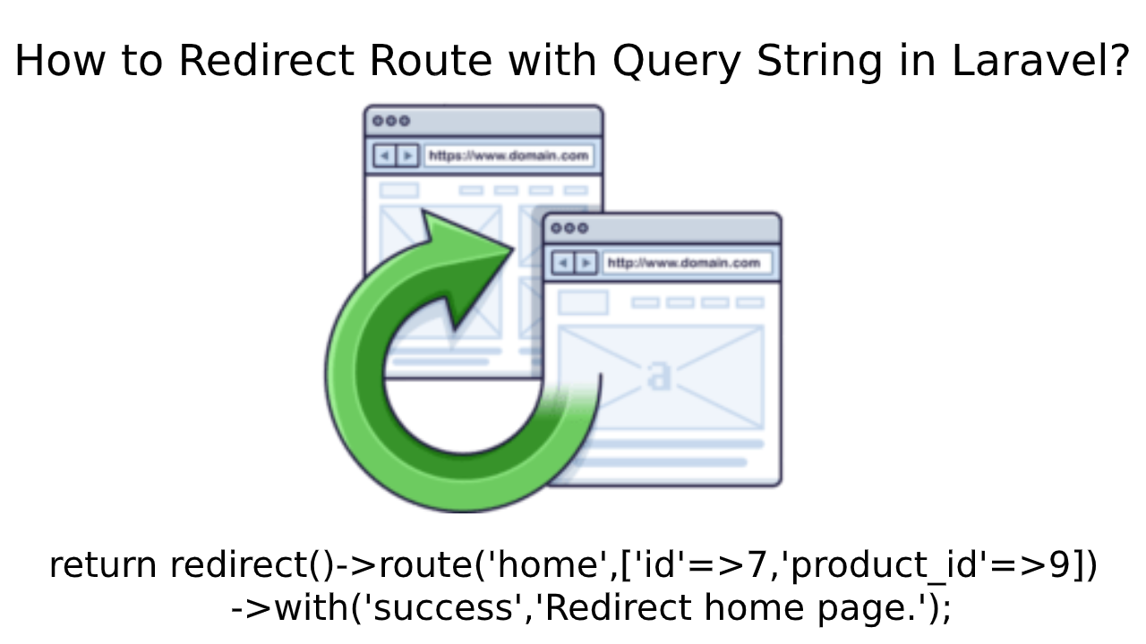 How to Redirect Route with Query String in Laravel? - Devnote