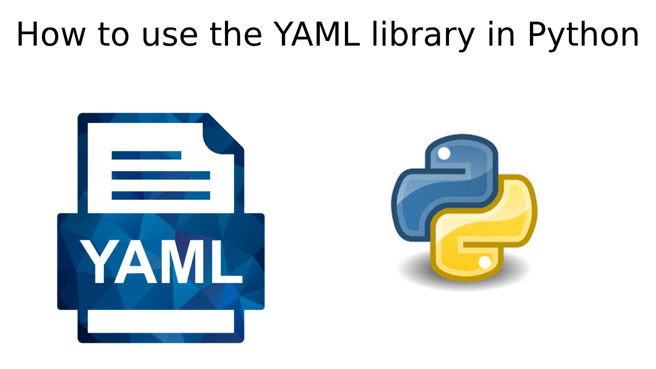 How to use the YAML library in Python
