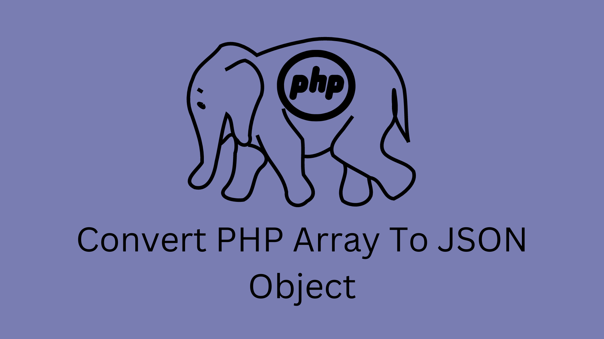 Convert PHP Array To JSON Object