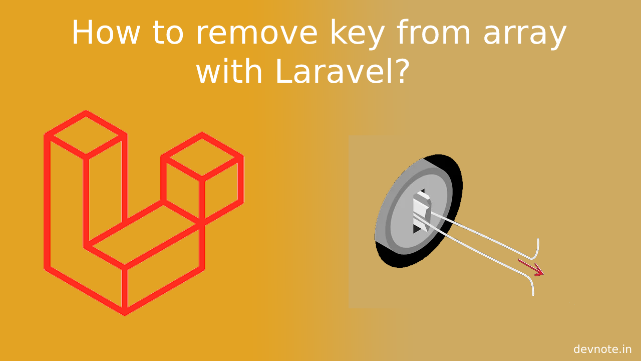 Remove key from array with Laravel