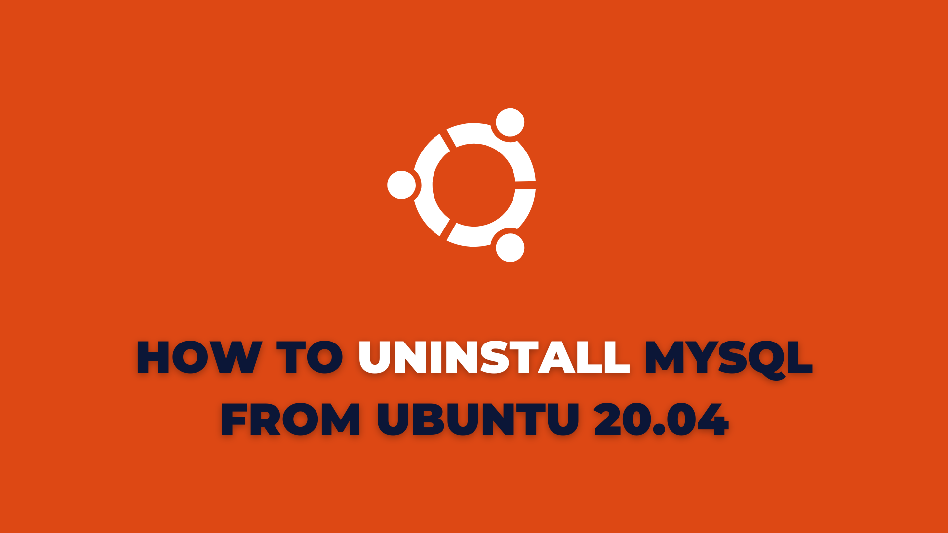 uninstall mysql ubuntu