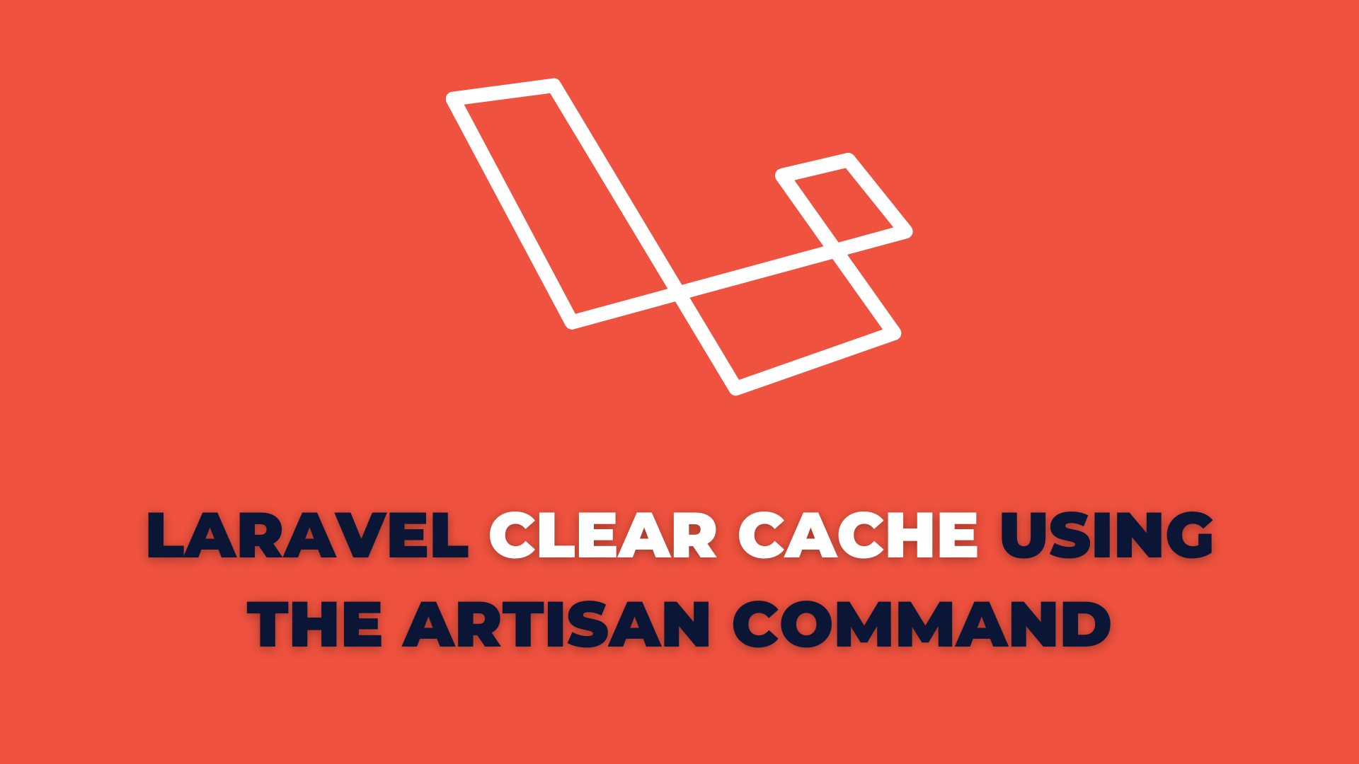 Laravel clear cache using the artisan command