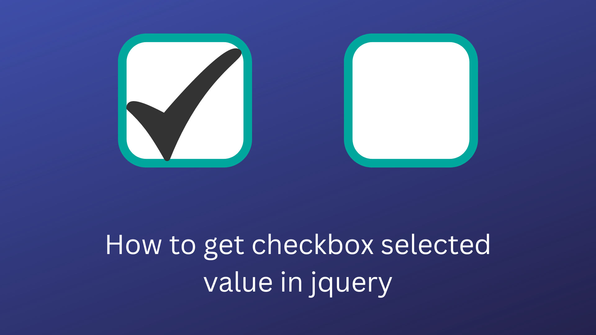 How to get checkbox selected value in jquery