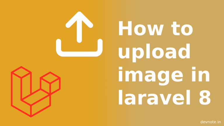 how-to-upload-image-in-laravel-8-devnote