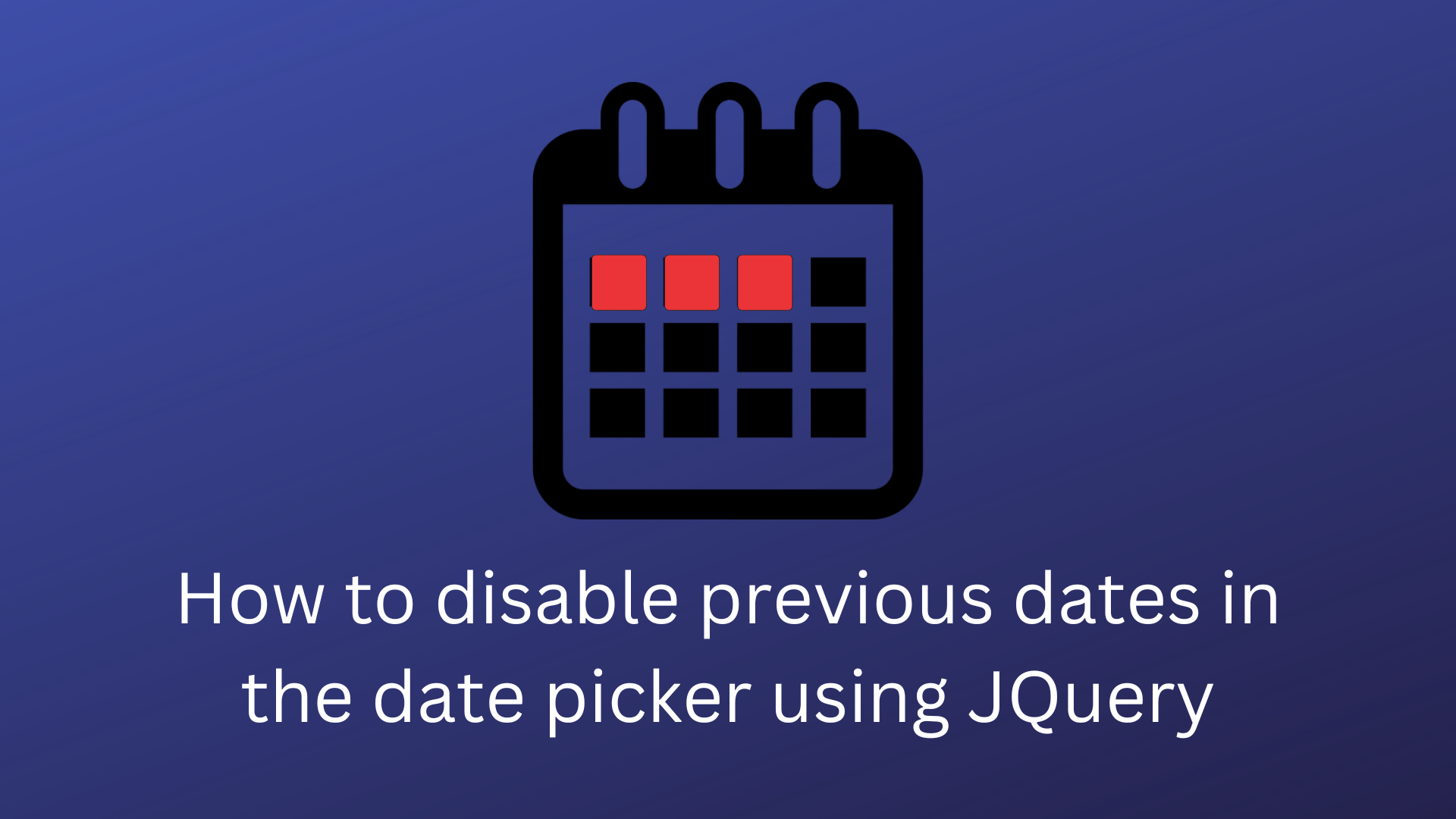 How to disable previous dates in the date picker using JQuery