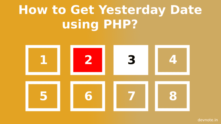 how-to-get-yesterday-date-using-php-devnote