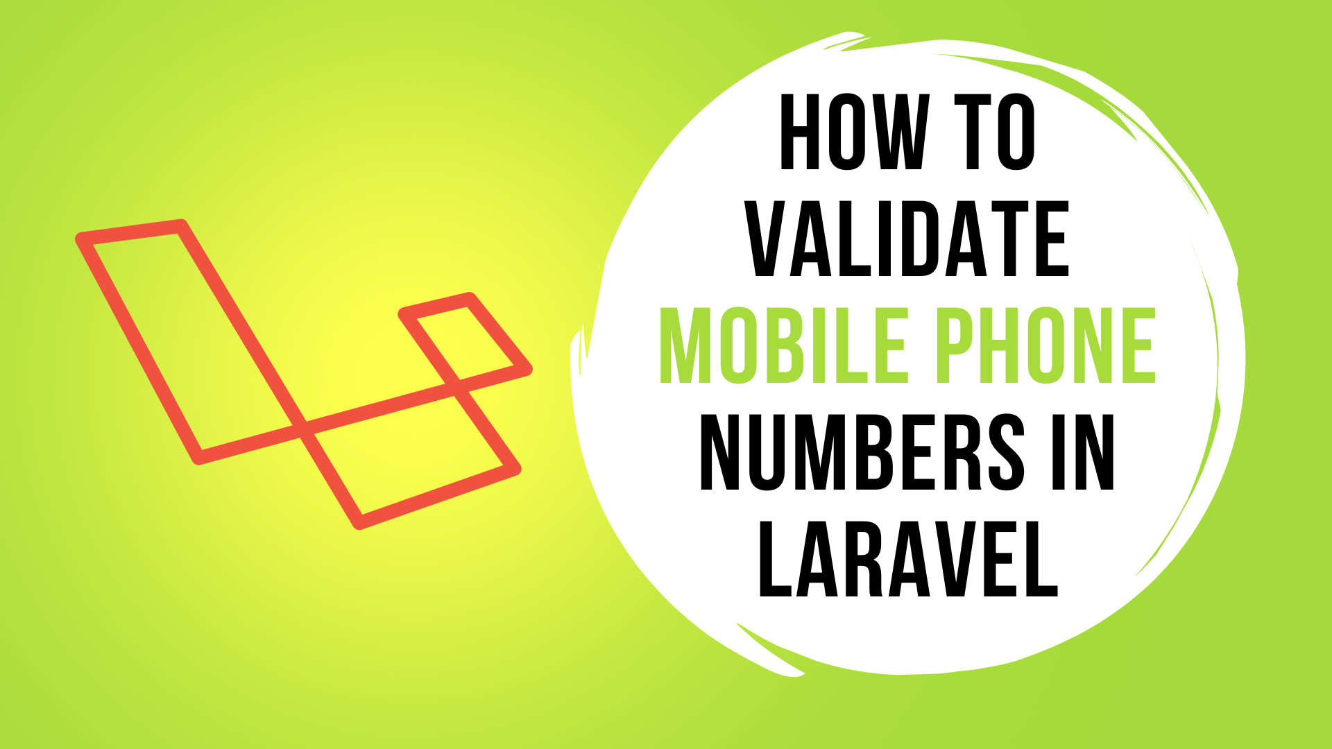 How to validate mobile phone numbers in Laravel