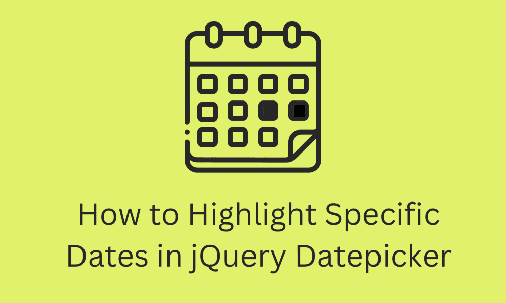 how-to-highlight-specific-dates-in-jquery-datepicker-devnote