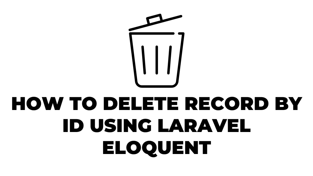 Delete Record Laravel