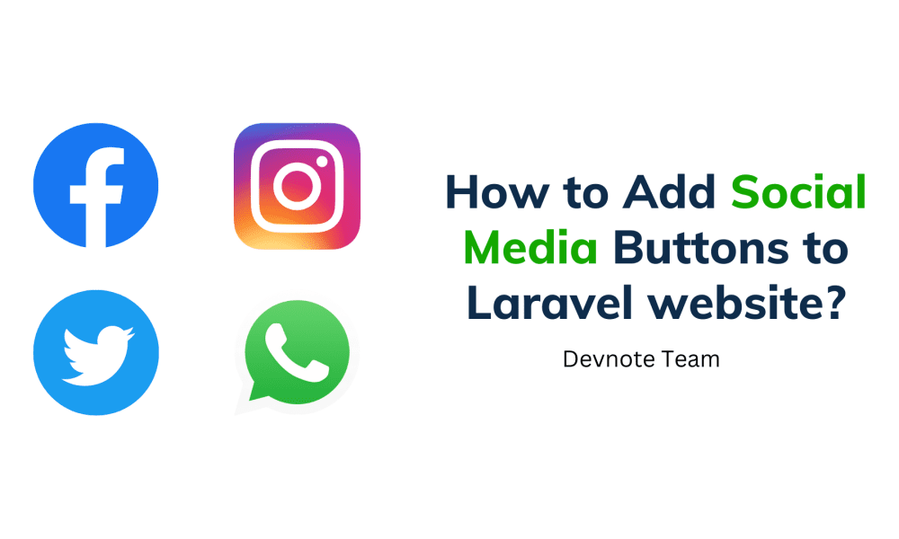 How to Add Social Media Buttons in Laravel website?