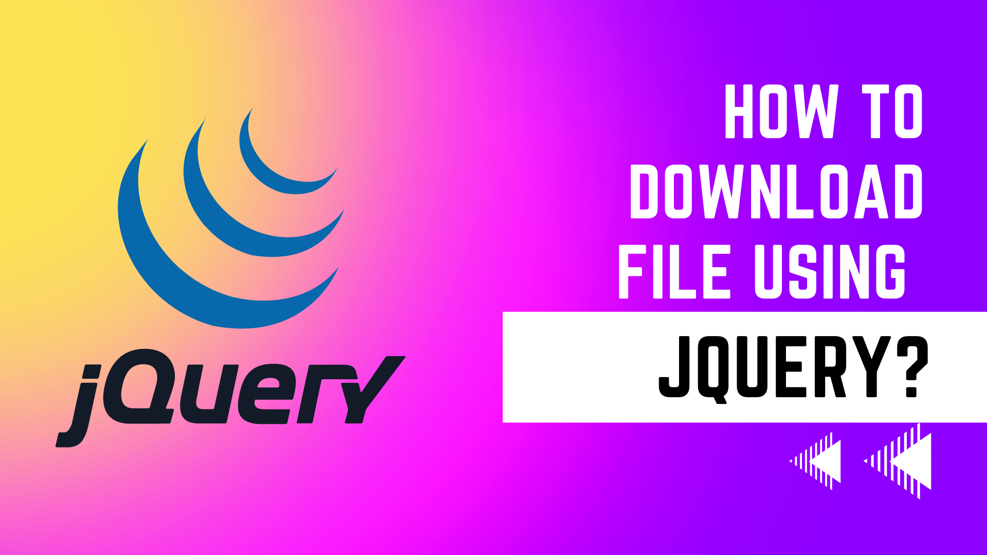 How to Download File using JQuery?
