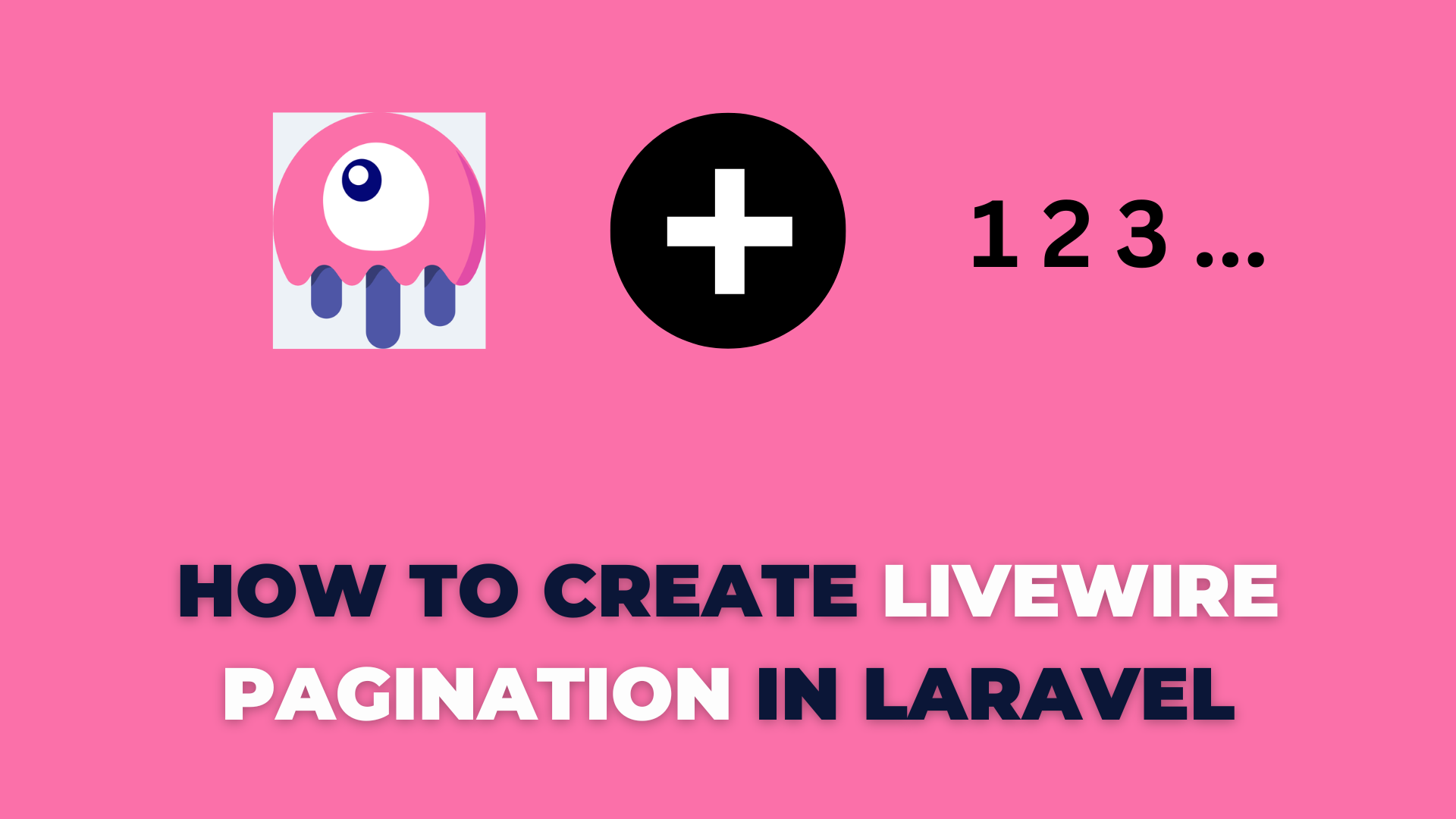 How to create Livewire Pagination in Laravel