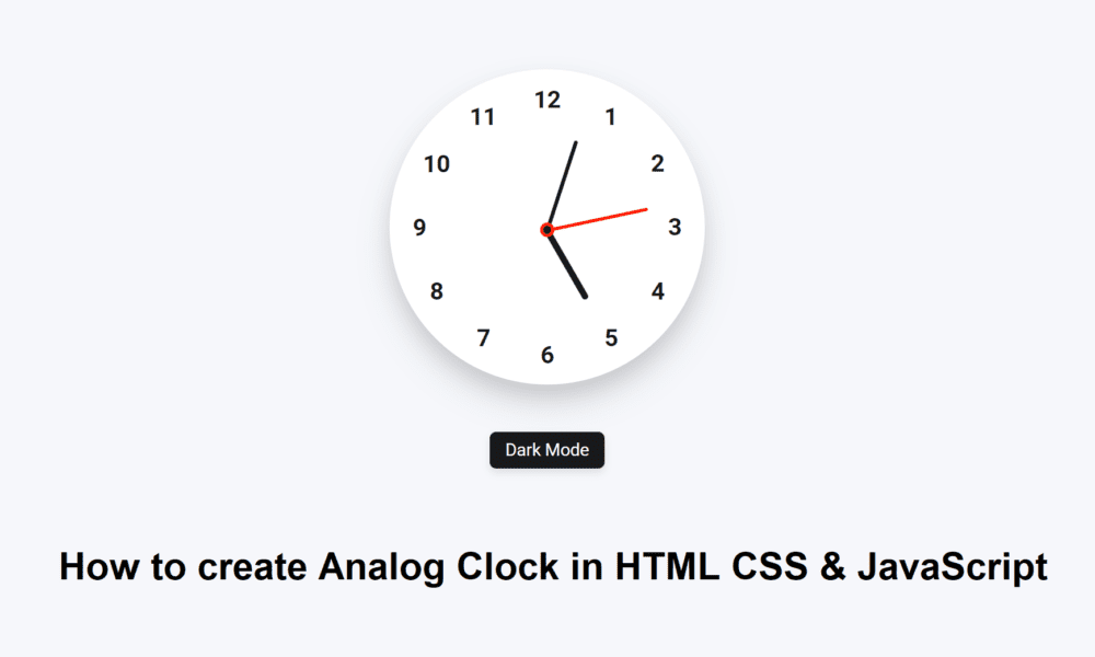 How to create Analog Clock in HTML CSS & JavaScript