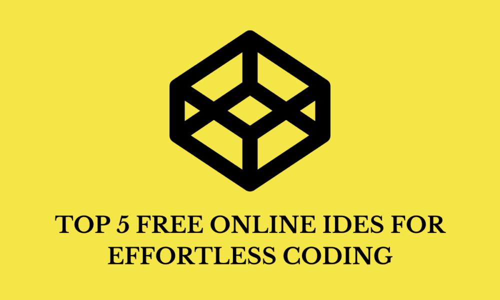 Top 5 Free Online IDEs for Effortless Coding